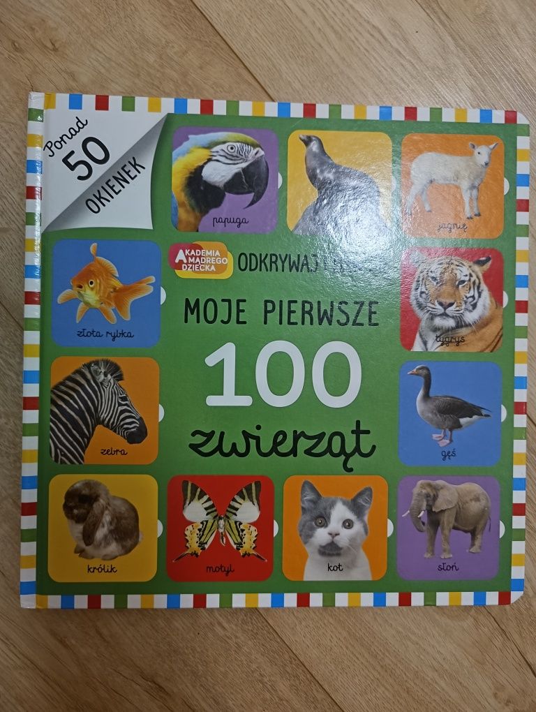 Moje pierwsze 100 zwierząt. Akademia mądrego dziecka. Używana, bdb