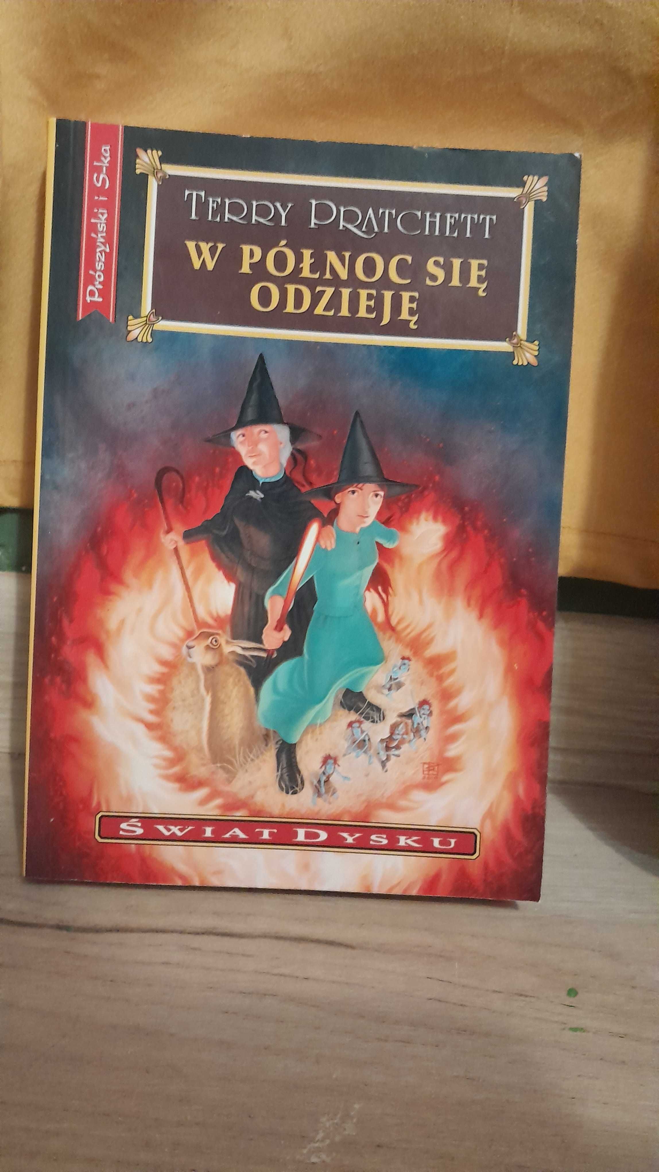"W Północ się odzieję" Terry Pratchett