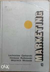 Marketing - L. Garbarski, I. Rutkowski, W. Wrzosek