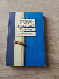 Książka W wielką otwartą przestrzeń - Kevin Canty

Plus koszt wysyłki