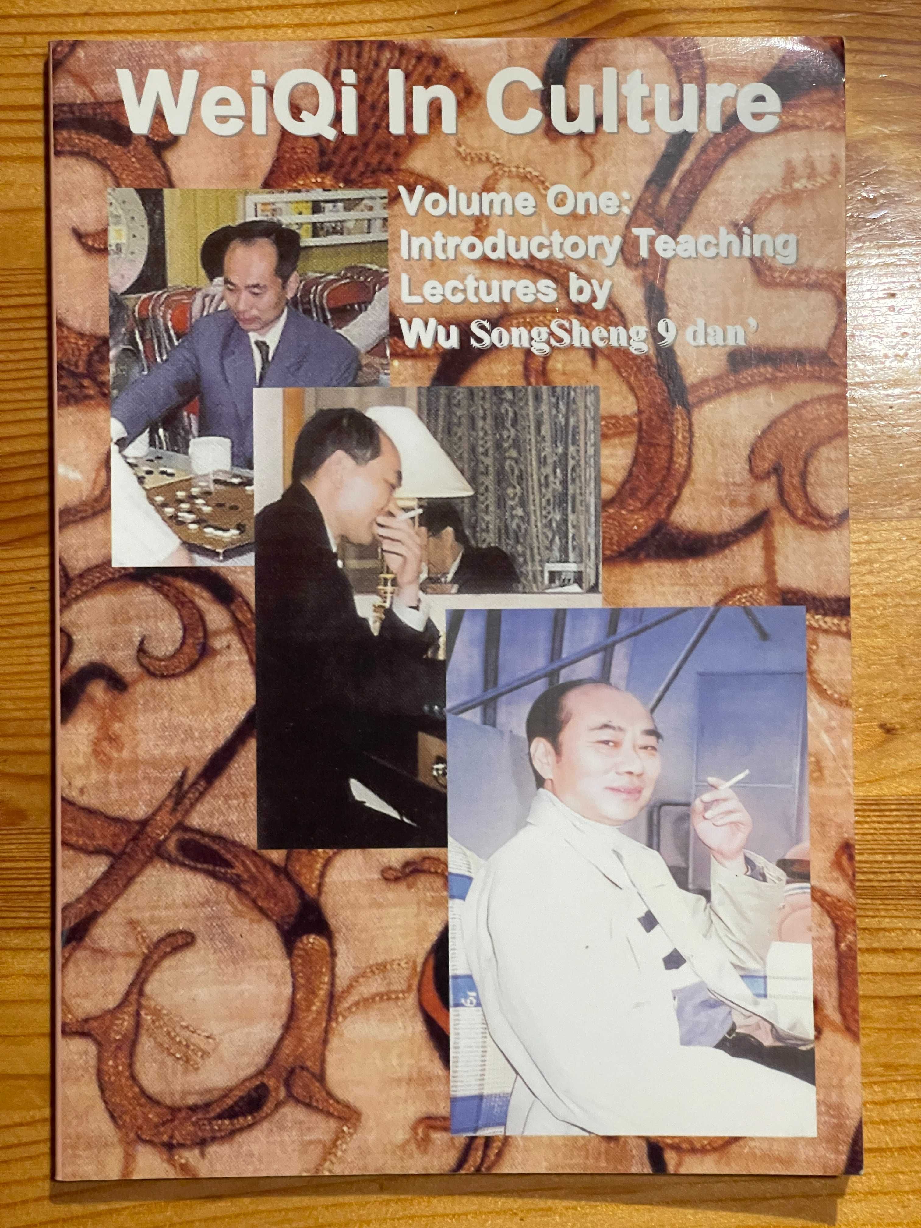 WeiQi in Culture, Vol. 1 - Wu SongSheng [gra w go]