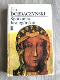 Spotkania Jasnogórskie Jan Dobraczyński