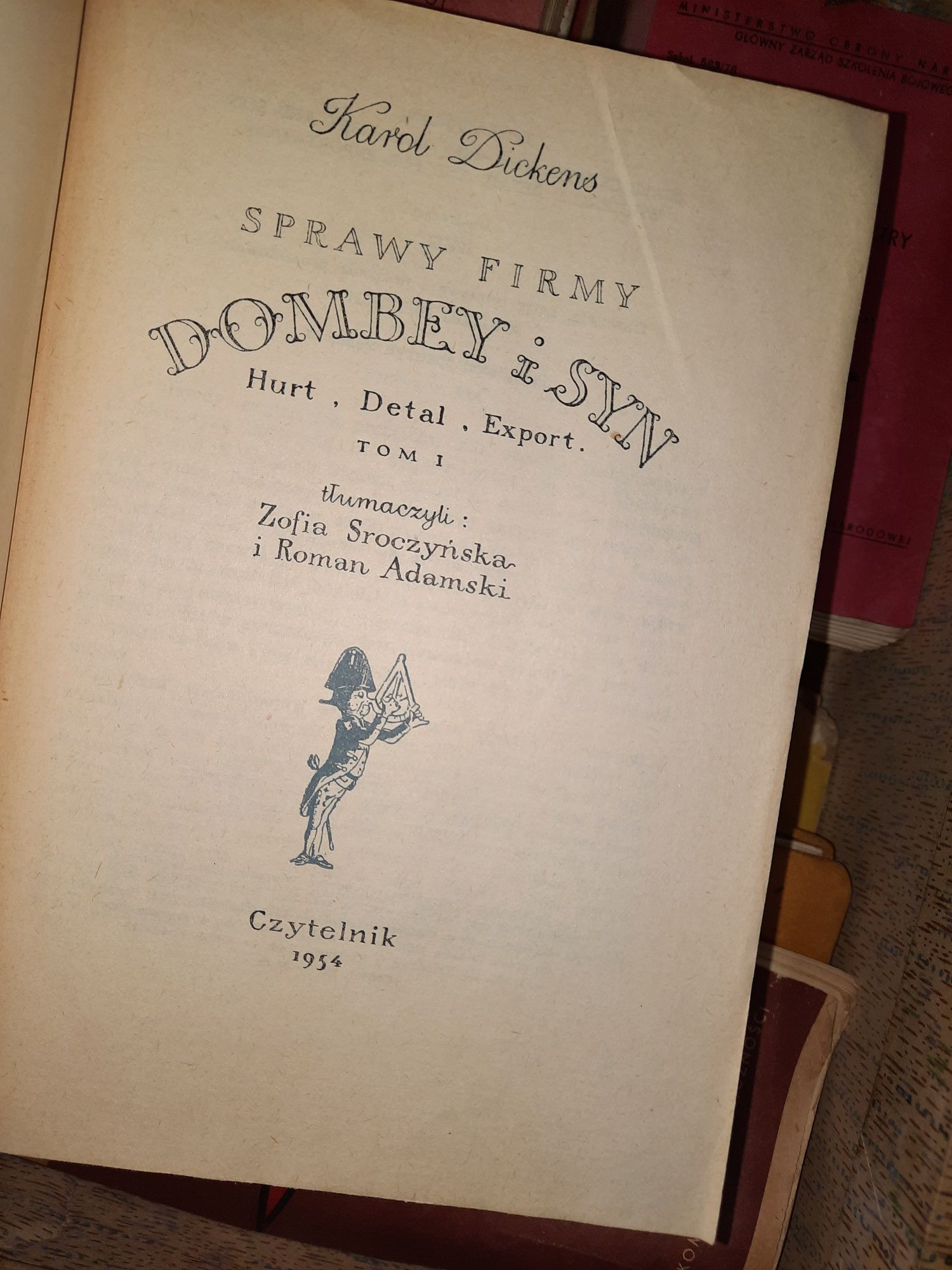 "Dombey i syn" Ch. Dickens tom 1 i 2 (rok wydania. 1954)