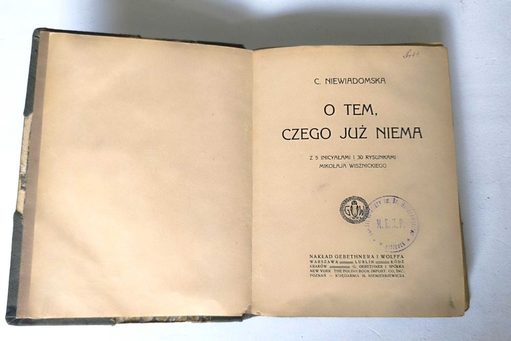 Cecylia Niewiadomska - O tem, czego już niema // Wydanie 1925