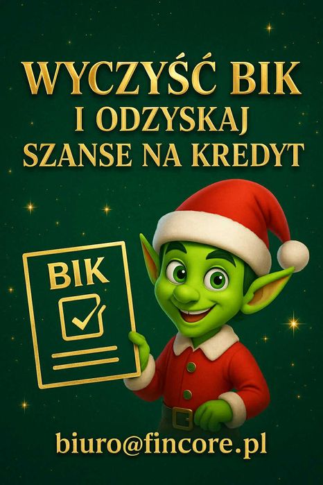 Czyszczenie BIK ! WYCZYŚĆ BIK i odzyskaj szansę na kredyt!