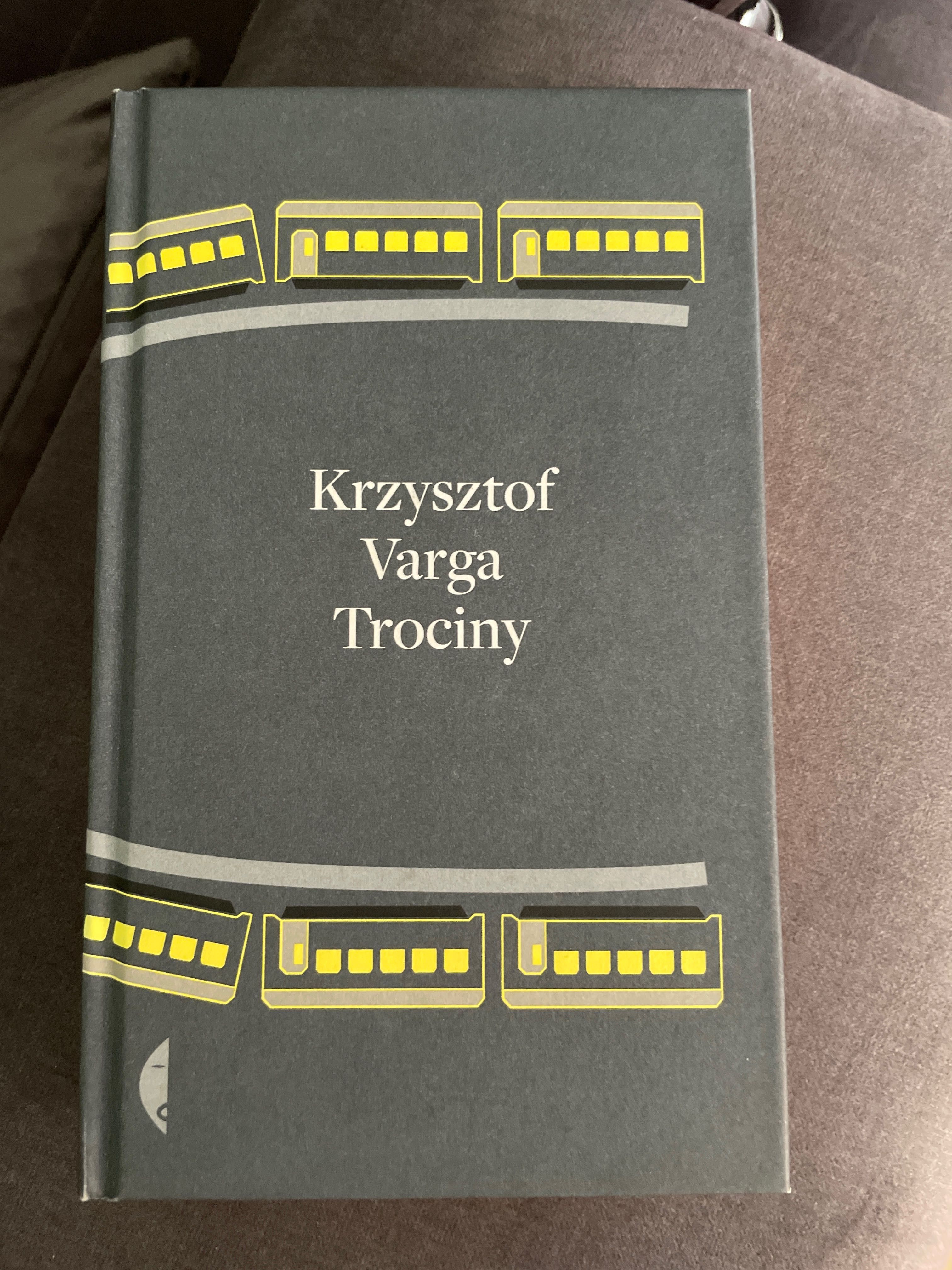 „Trociny” Krzysztof Varga