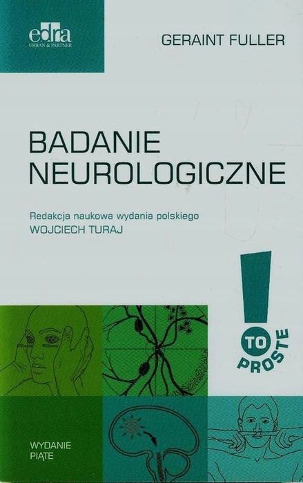 Badanie Neurologiczne, Fuller Geraint