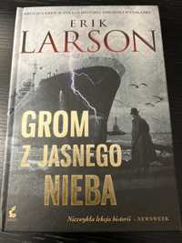 Grom z jasnego nieba Erik Larson