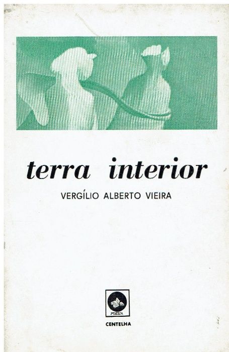 7518 - Terra Interior de Vergílio Alberto Vieira