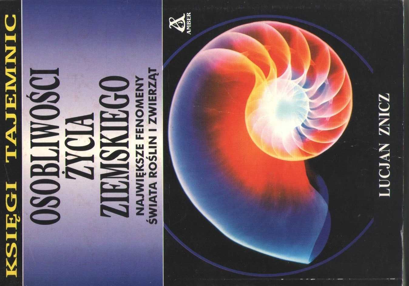 Osobliwości życia ziemskiego  Lucjan Znicz