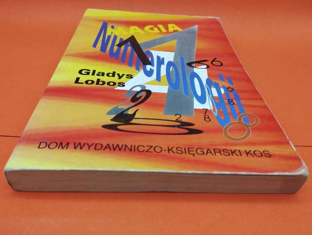 Magia Numerologii - Gladys Lobos