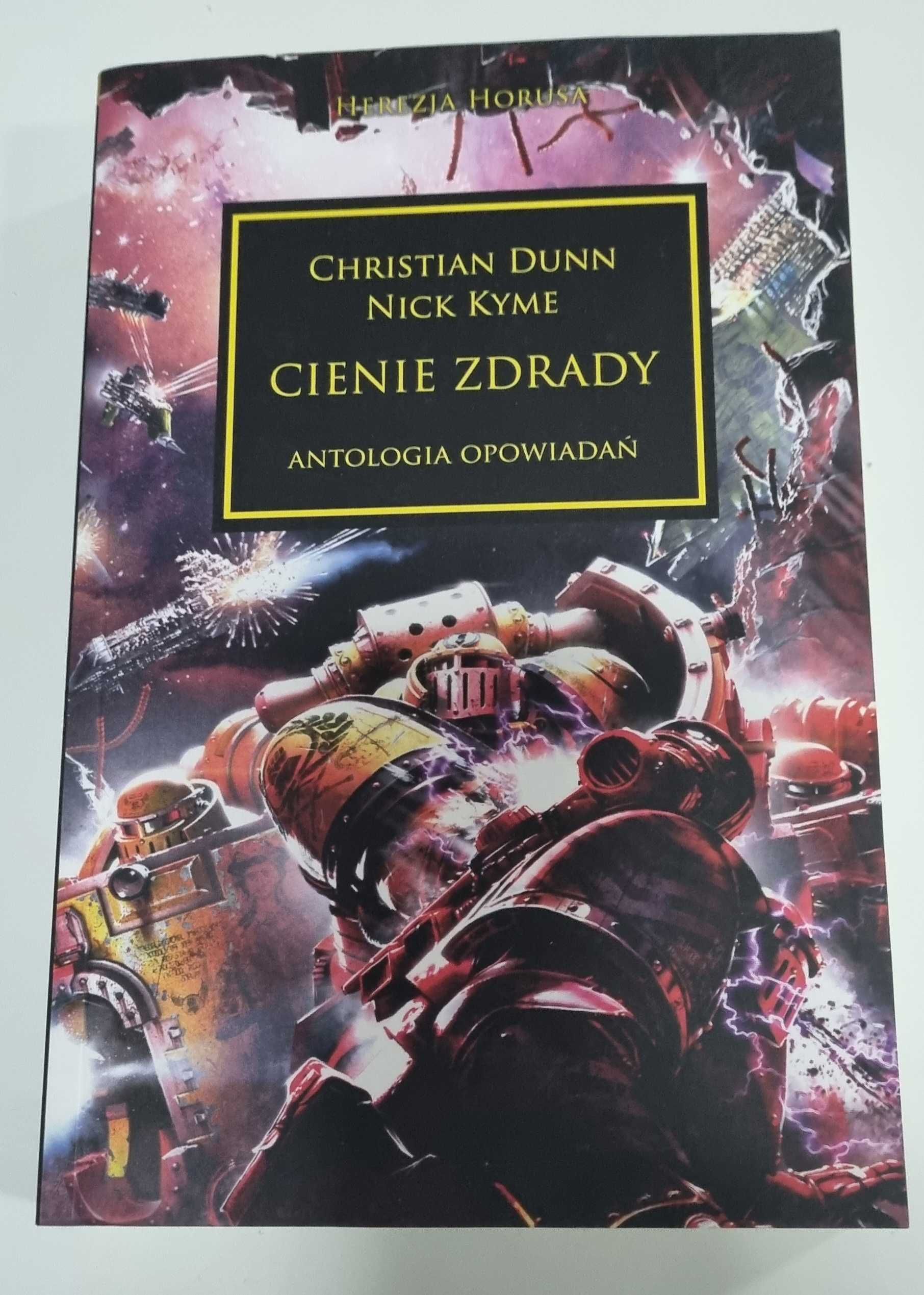 Cienie zdrady Christian Dunn Kyme Herezja Horusa