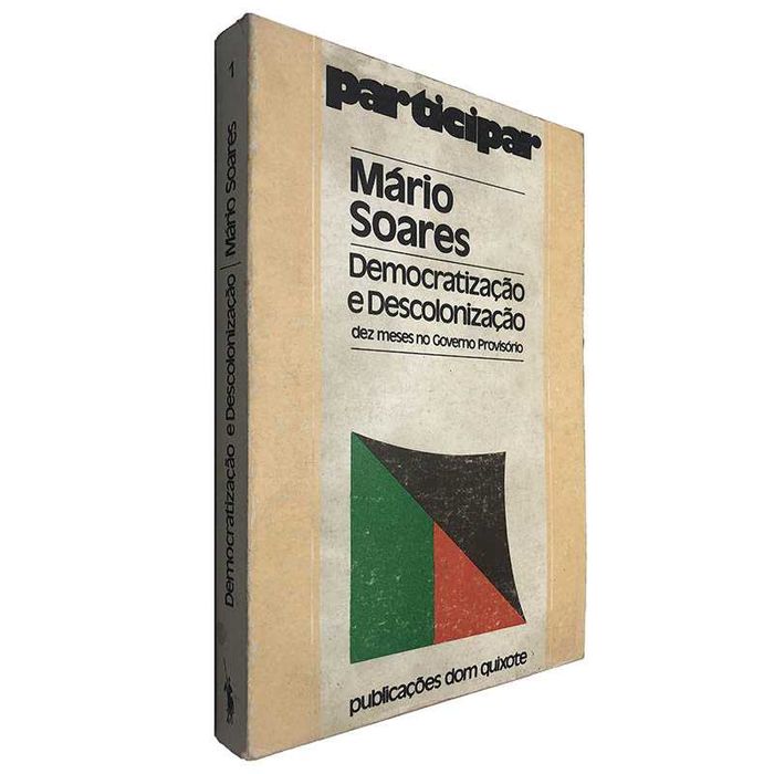 Livro Democratização e Descolonização, Dez meses no Governo Provisório