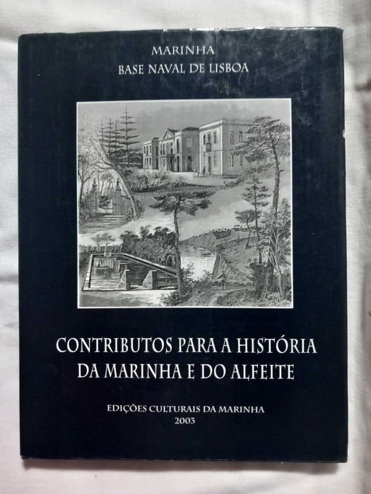 Livro - Base Naval de Lisboa profusamente ilustrado