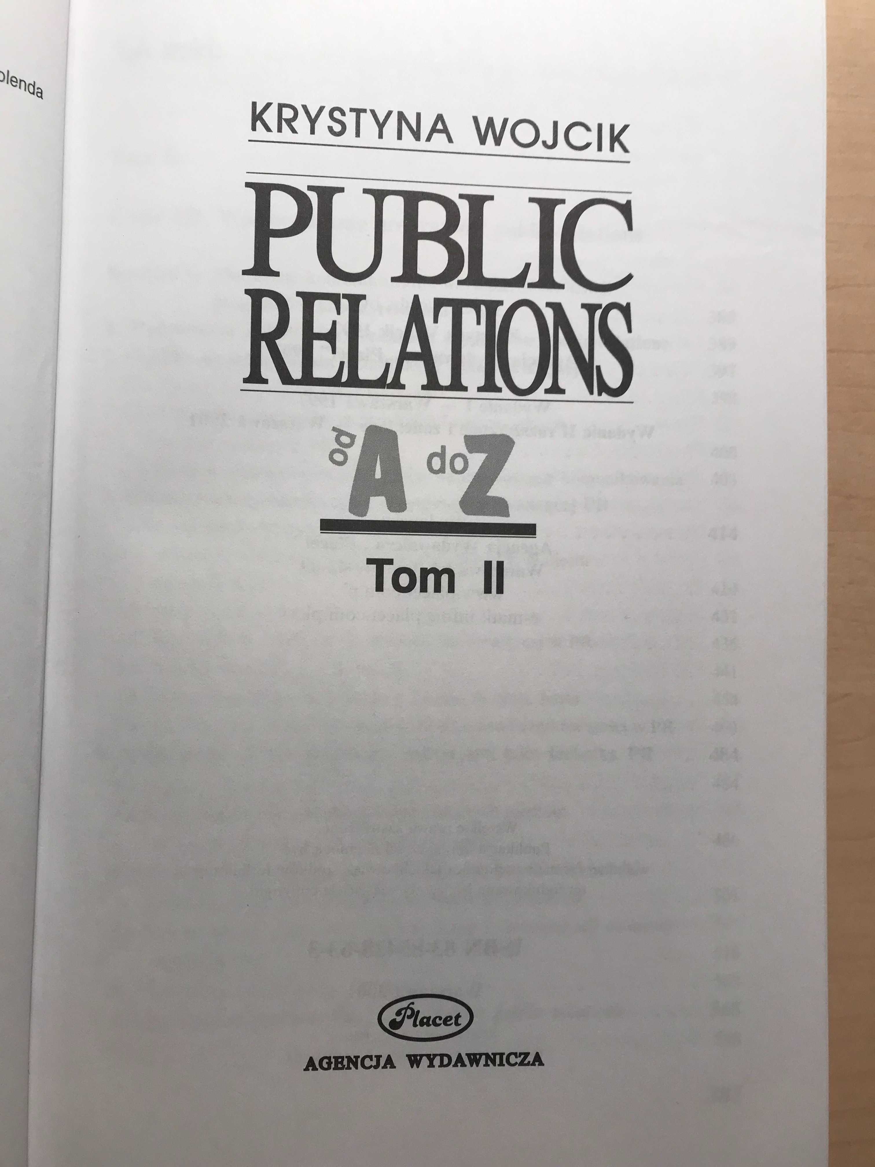 Public Relations od A do Z - Tom II- Krystyna Wójcik