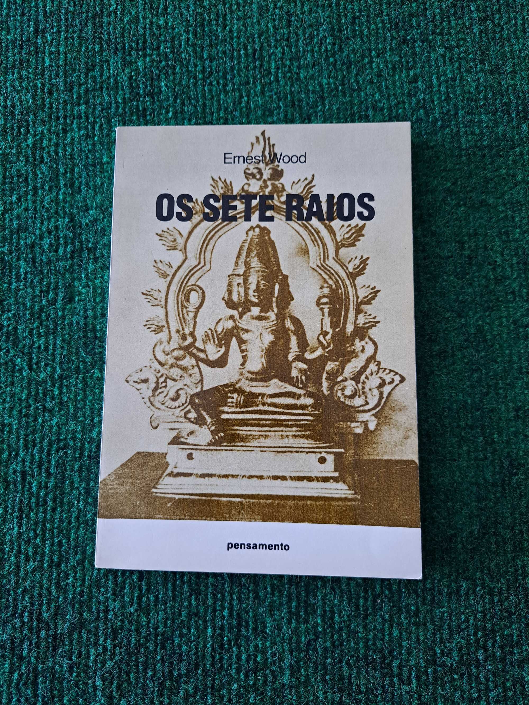Os Sete Raios - Ernest Wood