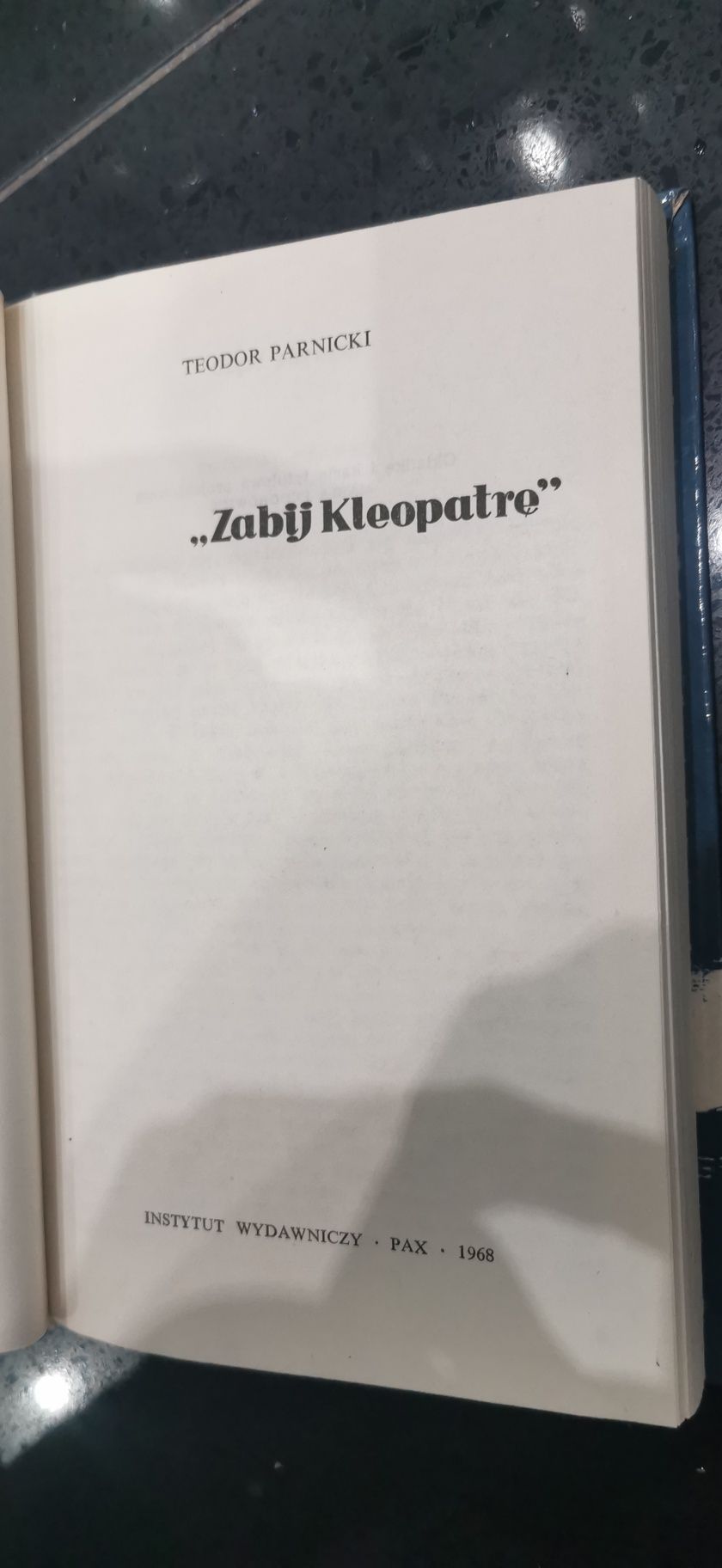 Zabij Kleopatrę Teodor Parnicki