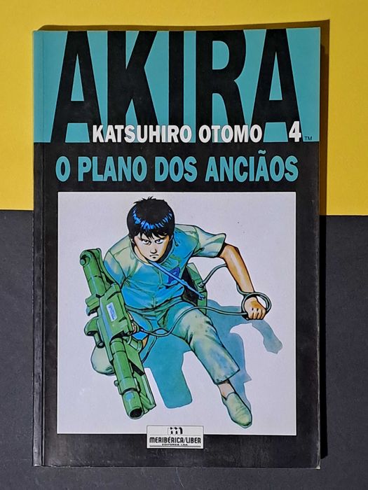 Katsuhiro Otomo - Akira - O Plano dos Anciãos (Col. Akira 4)