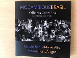 Moçambique Brasil Olhares Cruzados