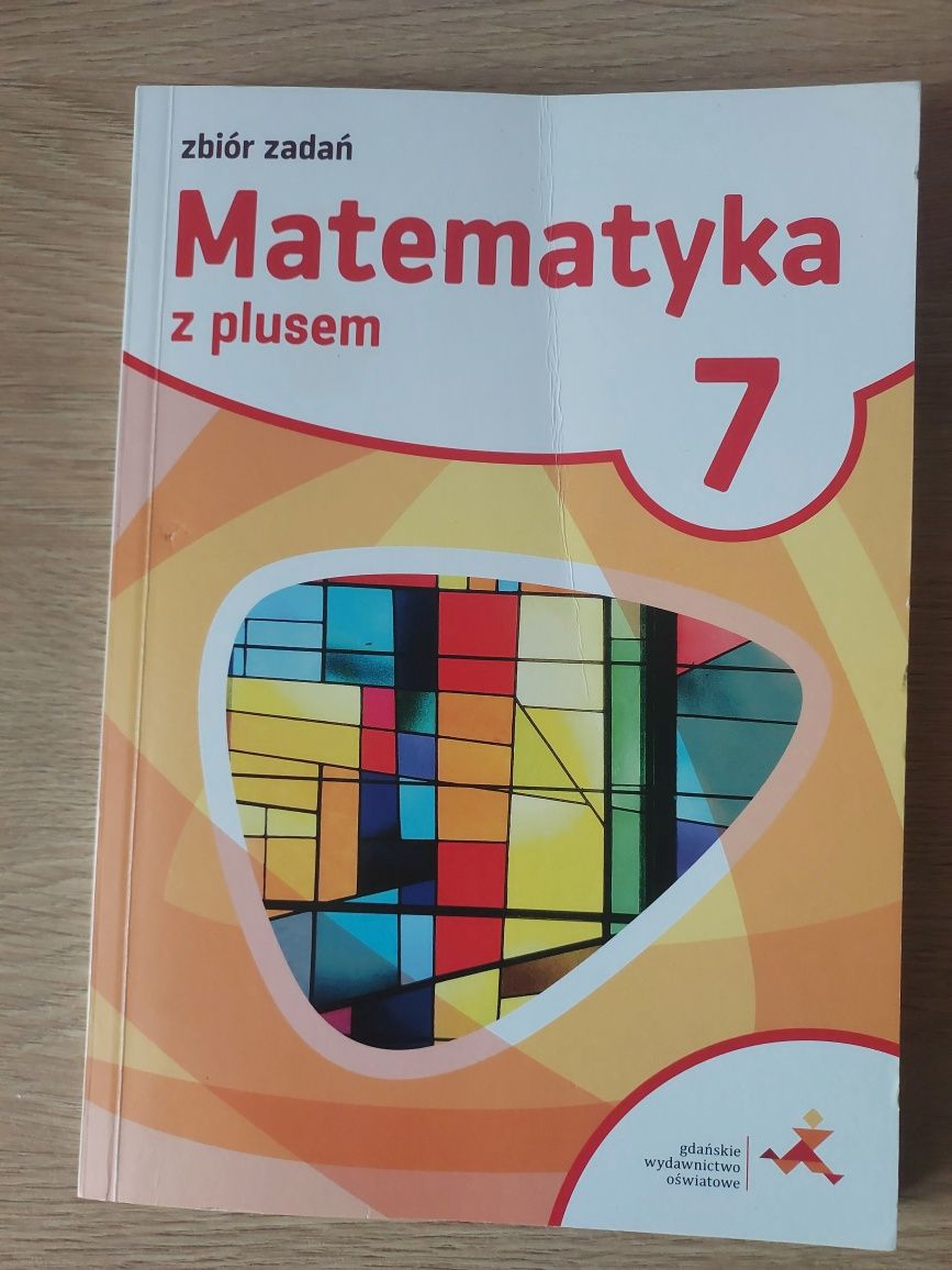 Zbiory zadań z matematyki klasa 7 i  ćwiczenia z fizyki klasa 7
