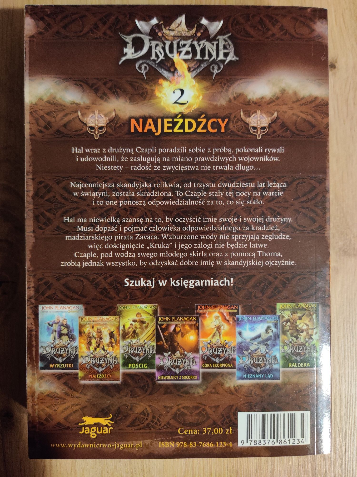 Książka fantasy dla młodszych "Drużyna" Najeźdźcy autorstwa Johna Flan