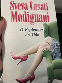 O esplendor da vida - steva casati modignani