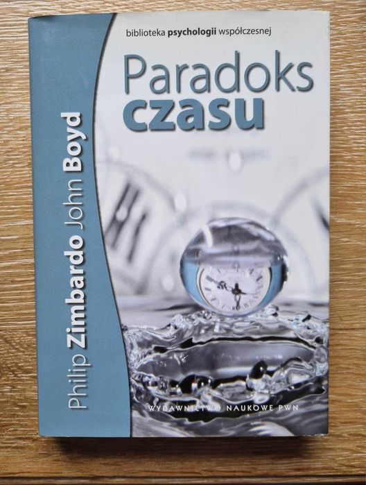 Paradoks czasu, Philip G. Zimbardo, Unikalne wydanie z 2009