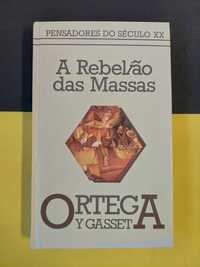 Ortega Y Gasset - A rebelião das massas