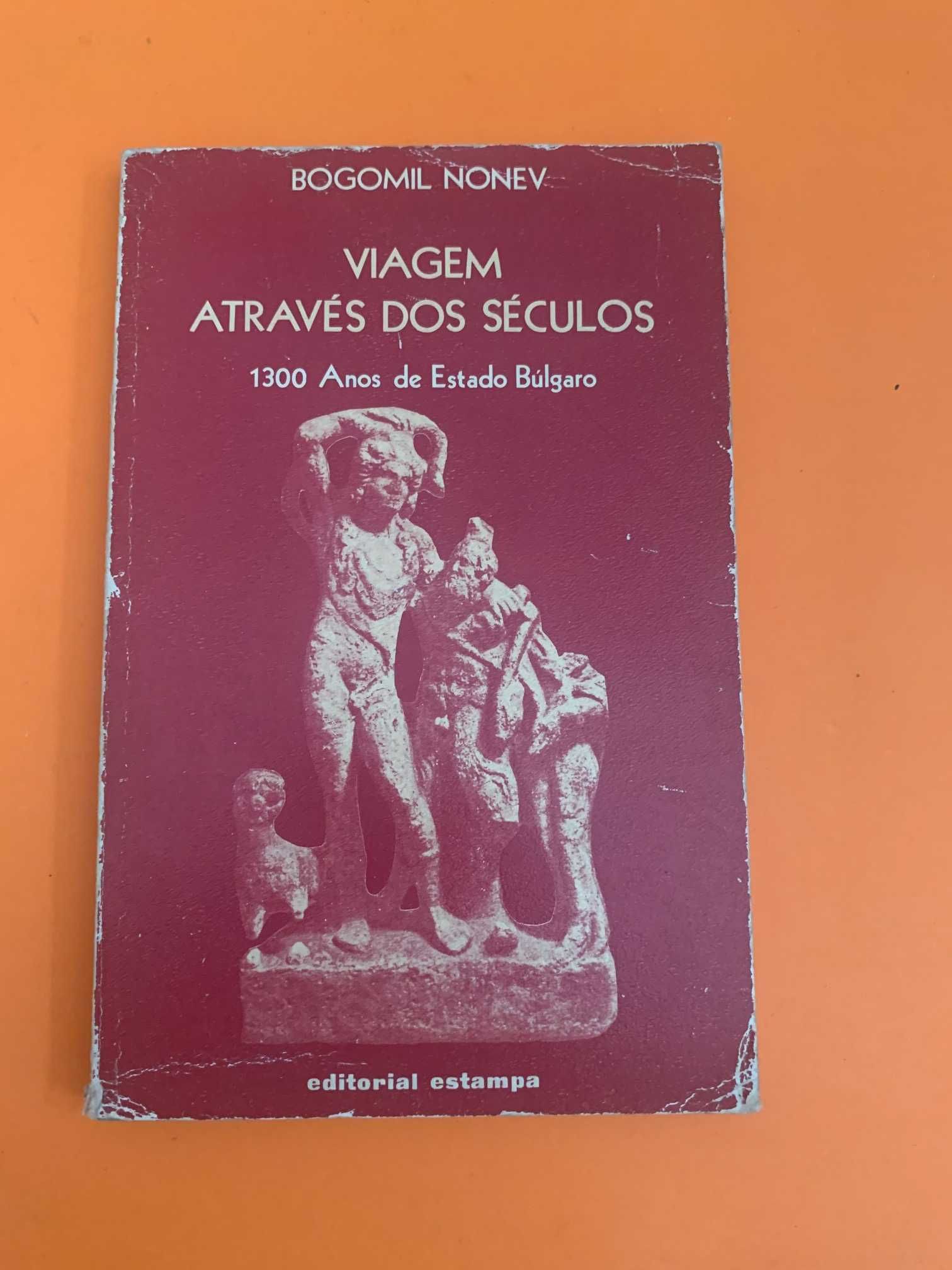 Viagem através dos séculos - Bogomil Nonev