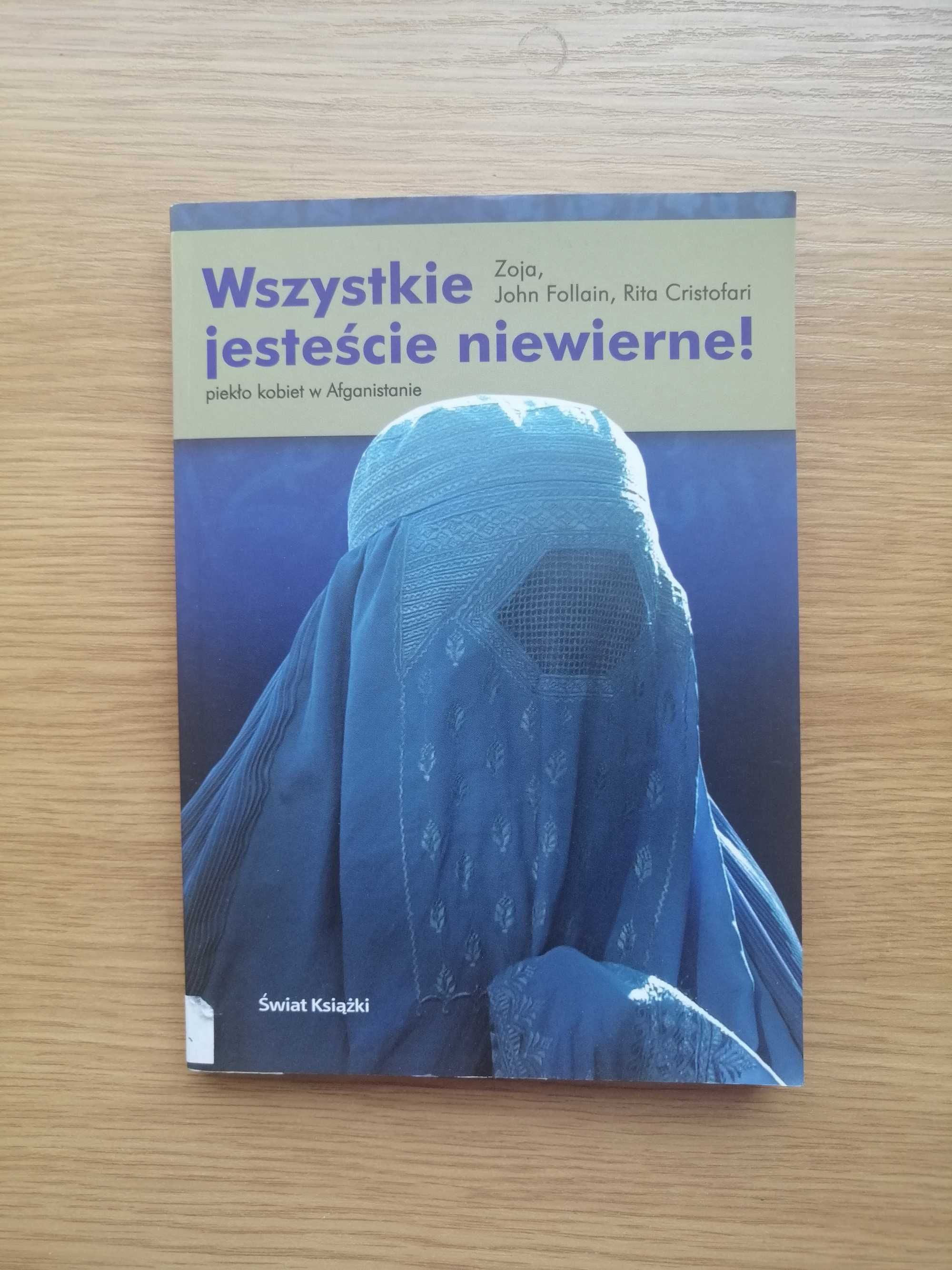 Wszystkie jesteście niewierne.