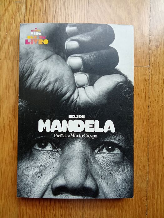 Nelson Nelson Mandela - A minha vida deu um livro