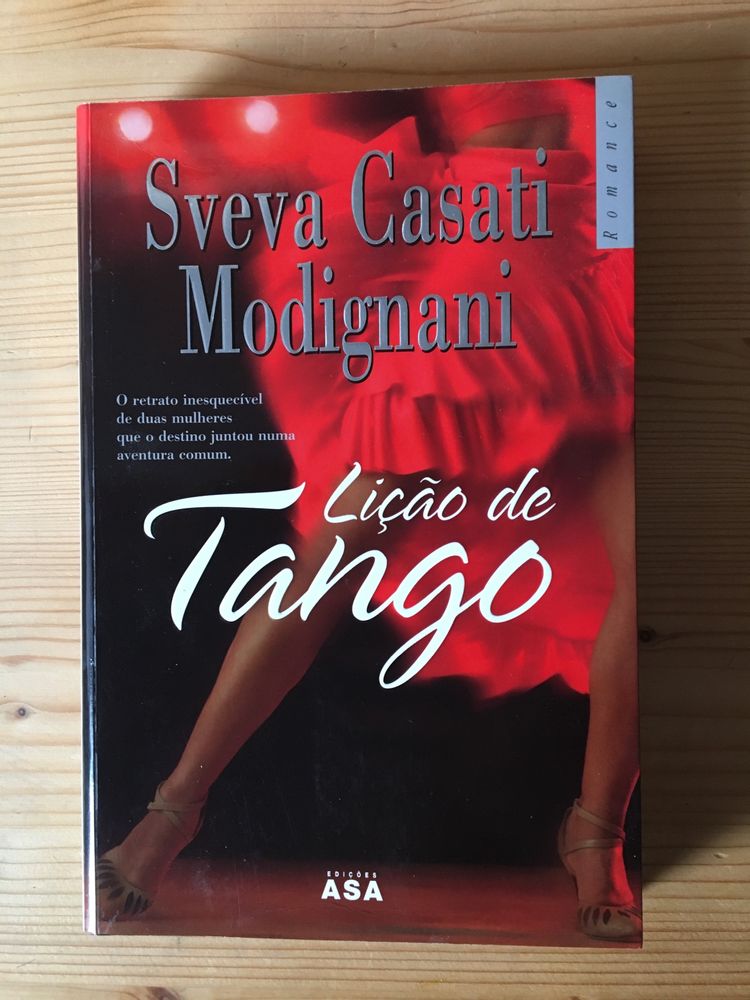 Sveva Casati Modignani - A Cor da Paixão + Lição de Tango