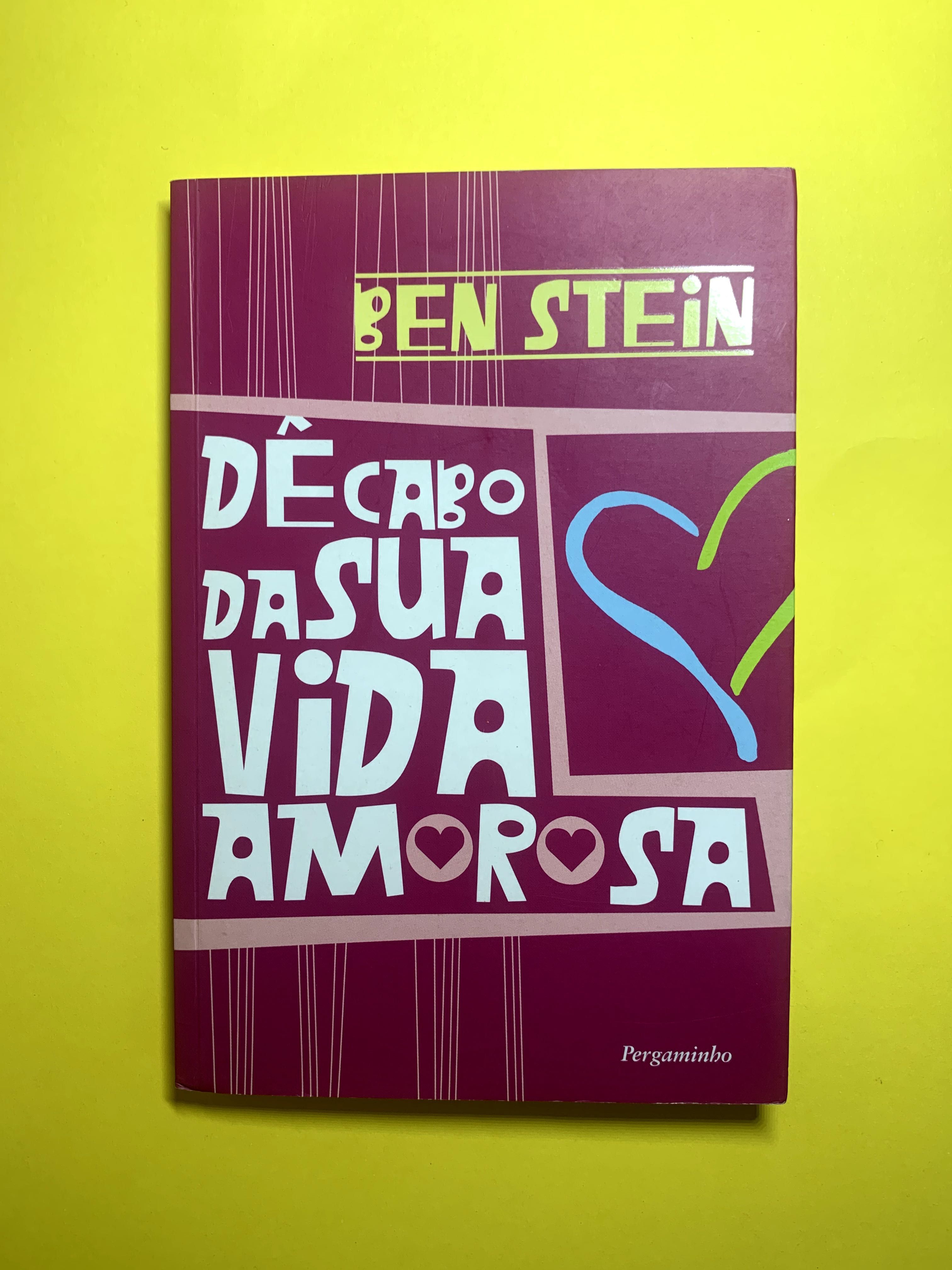 Dê Cabo da Sua Vida Amorosa - Ben Stein