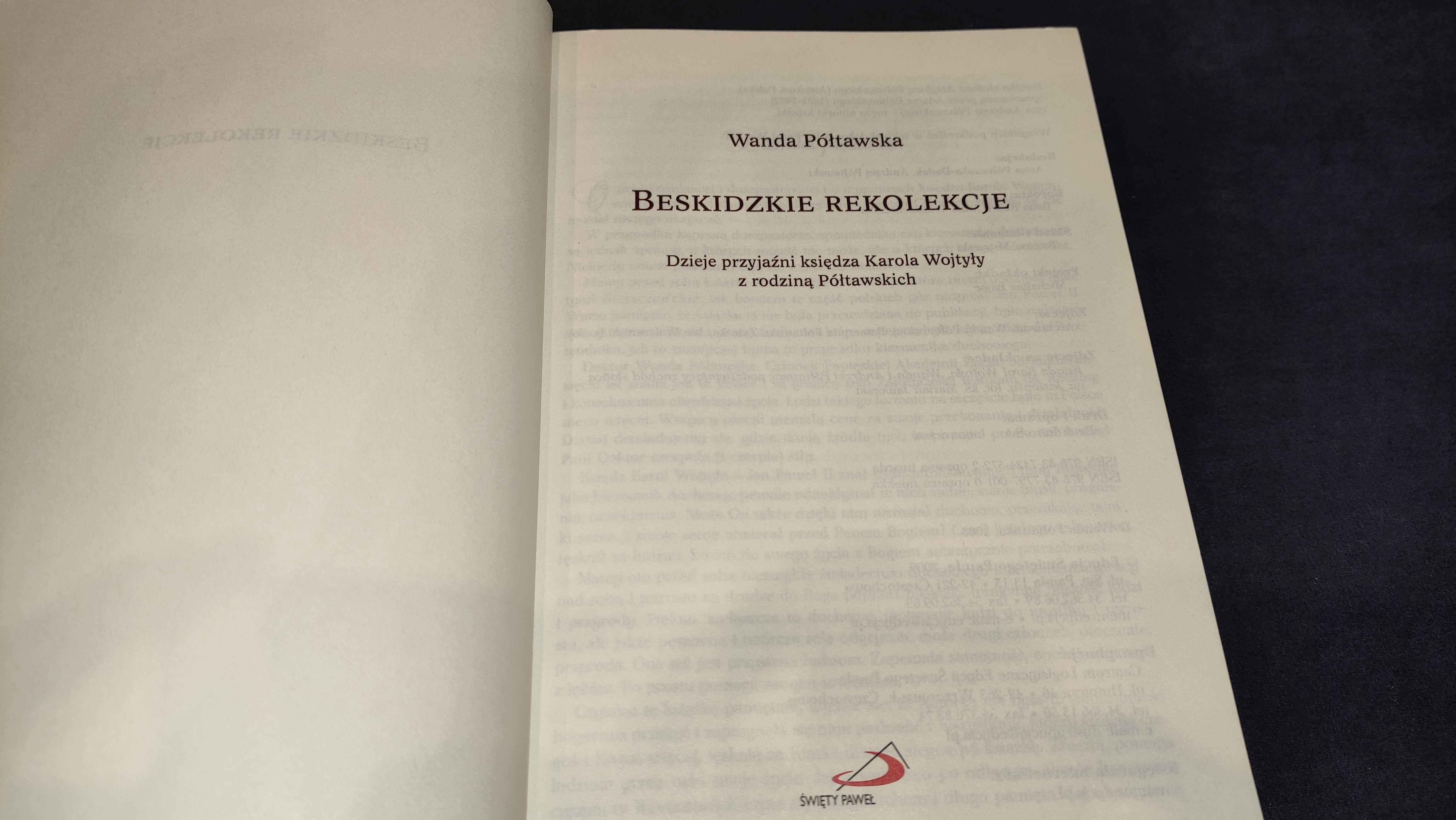 Niezwykła opowieść "Beskidzkie rekolekcje" Wandy Półtawskiej