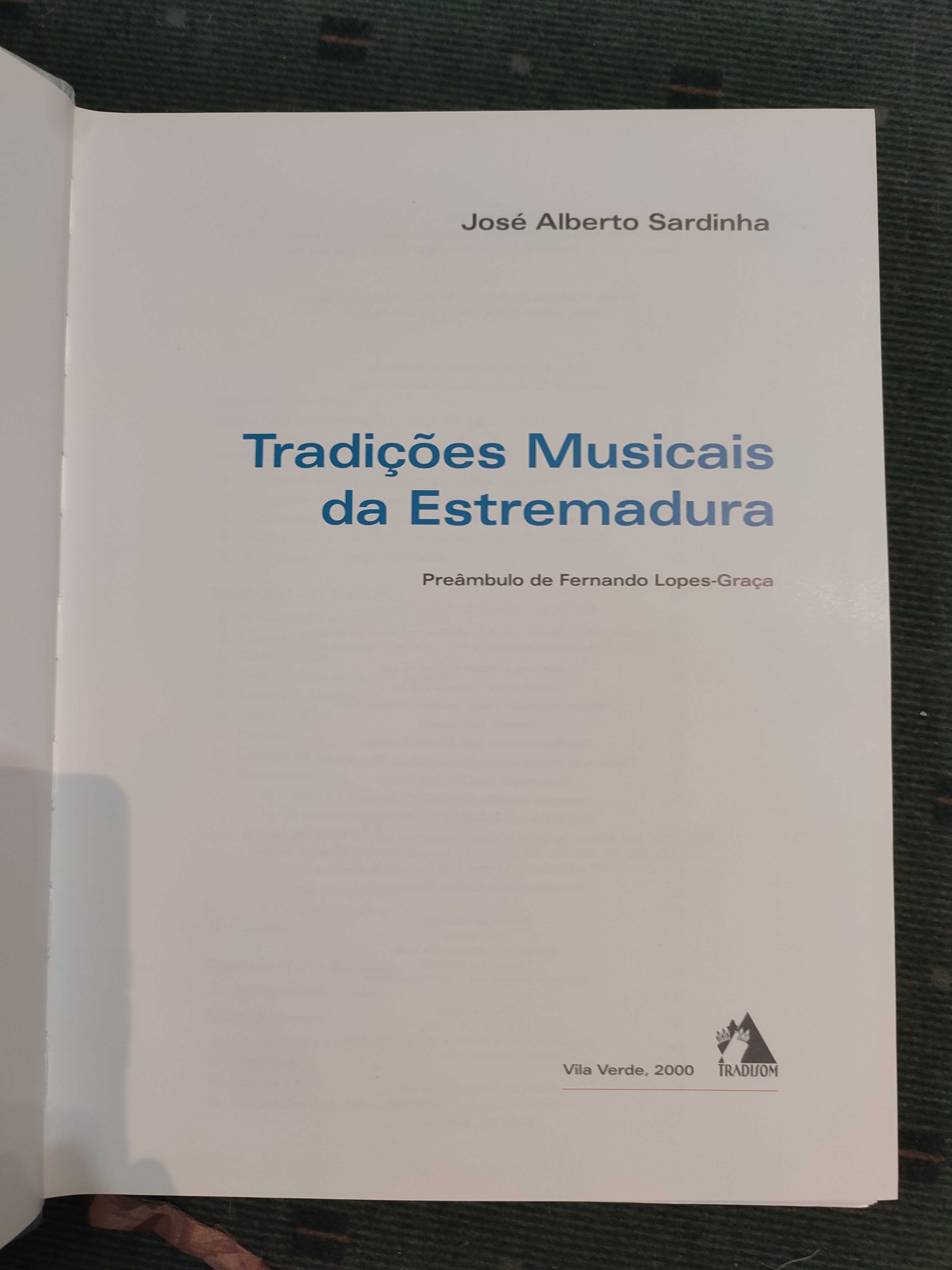 Tradições Musicais da Estremadura - José Alberto Sardinha