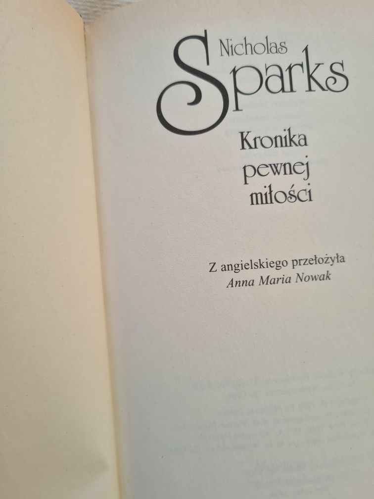 Książka " Kronika pewnej miłości " Nicholas Sparks