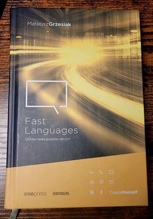 Fast Languages Szybka nauka języków obcych M.Grzesiak