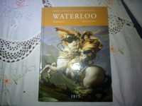 Grandes batalhas Waterloo