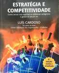 Estratégia e Competitividade - Como vencer nos negócios