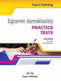 Egzamin Ósmoklasisty. Practice Tests W.2018