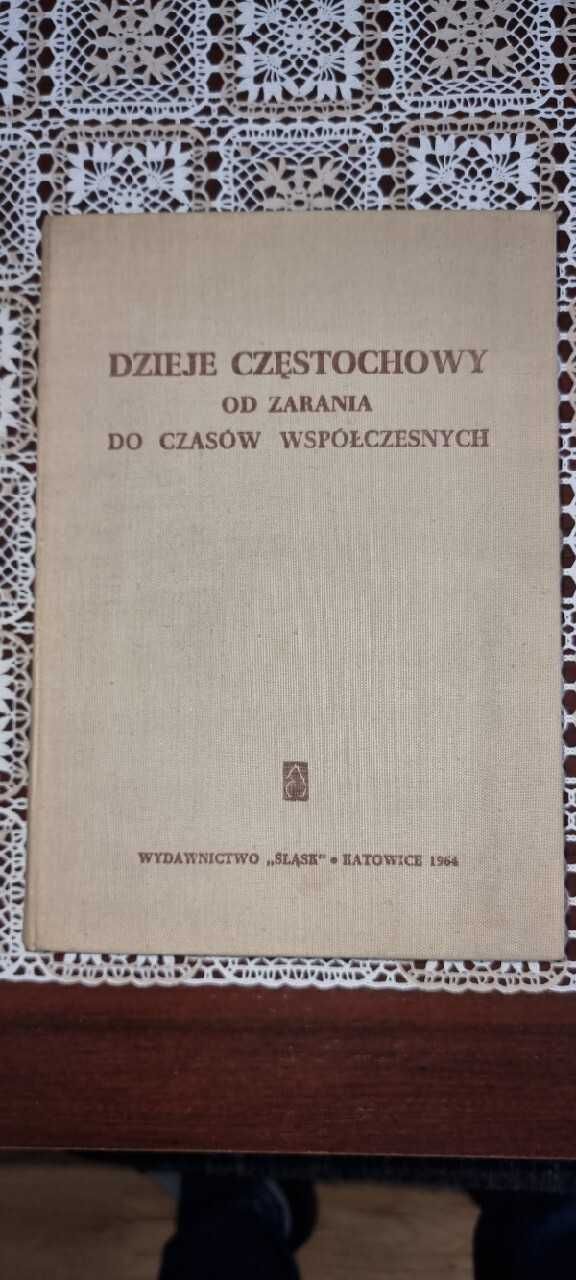 Dzieje Częstochowy z 1964 r.