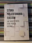 Książka Sztuka projektowania tekstów Ewa Szczepaniak