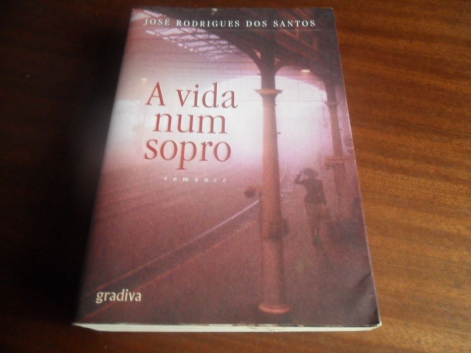 "A Vida Num Sopro" de José Rodrigues dos Santos - 1ª Edição de 2008