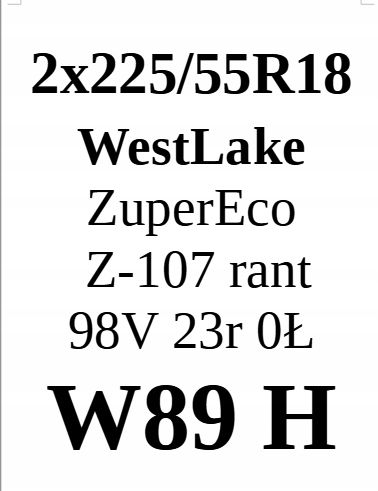 Opony 225/55/18 WestLake 2023r Jak Nowe 2szt.=420zł L