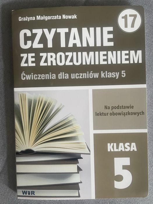 Czytanie ze zrozumieniem klasa 5 WIR