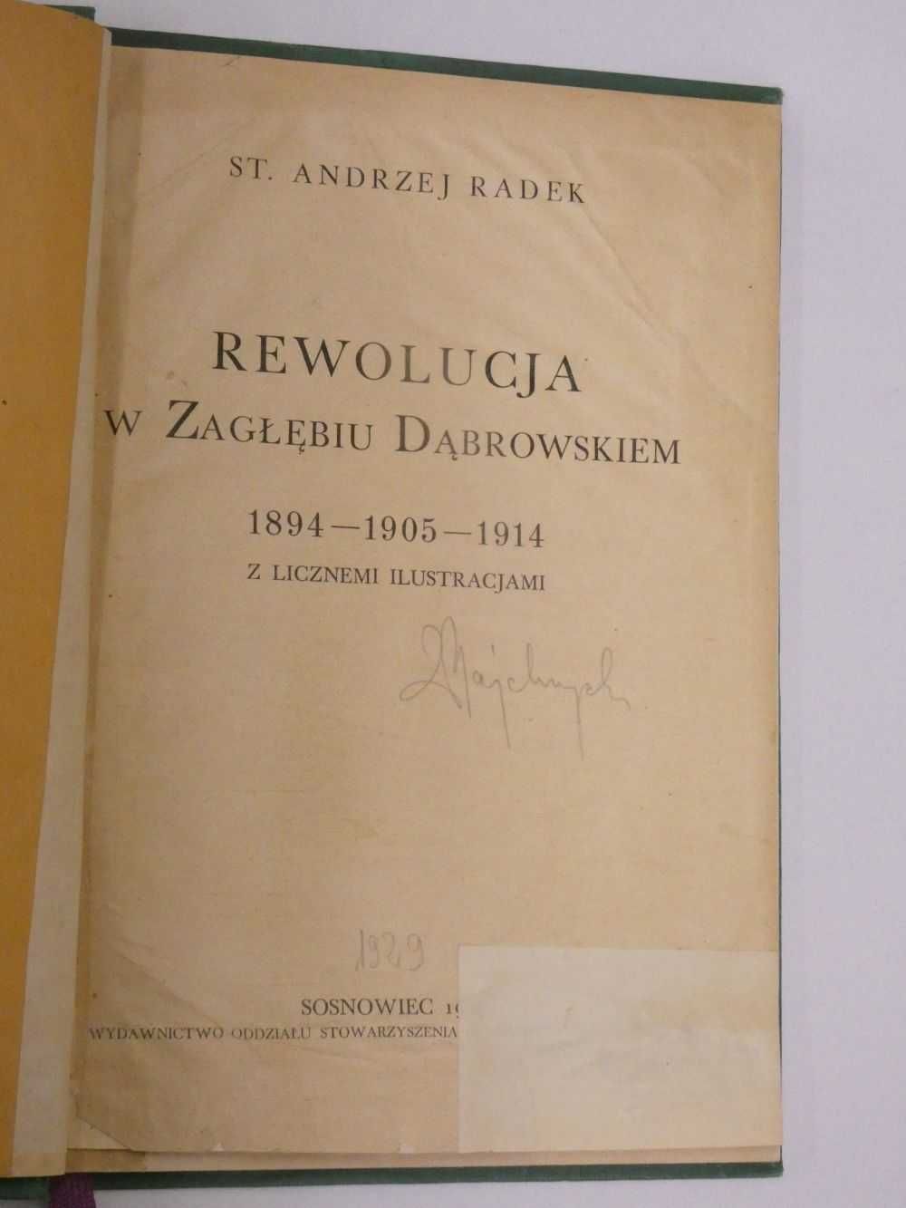 Rewolucja w Zagłębiu dąbrowskim Radek 1929