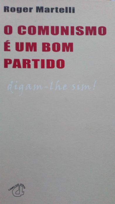 O comunismo é um bom partido, de Roger Martelli
