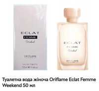 Продам Туалетна вода Eclat Femme Weekend (Екла Вікенд) Oriflame