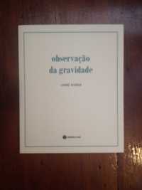 André Osório - Observação da gravidade