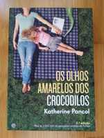 Os olhos amarelos dos crocodilos - Catherine Pancol